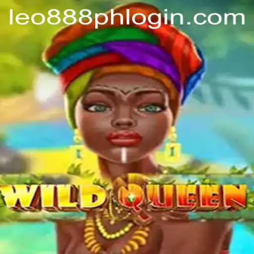 Exploring WildQueen: A Thrilling Adventure with leo888 ph login
